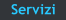 Servizi