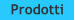 Prodotti
